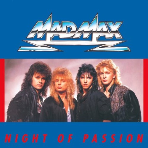 Mad Max Night Of Passion Metal Kingdom