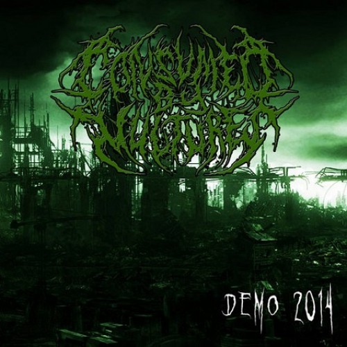 Consumed by Vultures - Demo 2014 [Demo] | Metal Kingdom