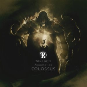 Fabian Rauter - Against the Colossus