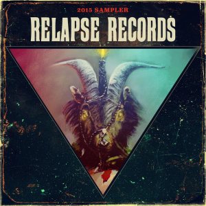 Various Artists - Relapse Sampler 2015