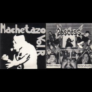 Abscess / Machetazo - Machetazo / Abscess