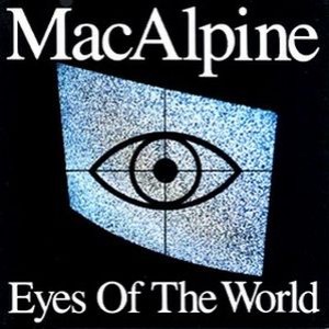 Tony MacAlpine - Eyes of the World
