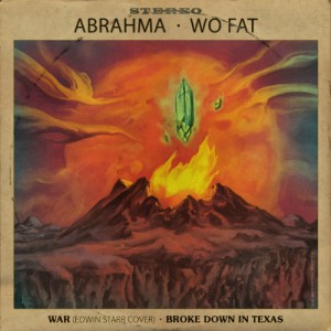 Abrahma / Wo Fat - Abrahma / Wo Fat