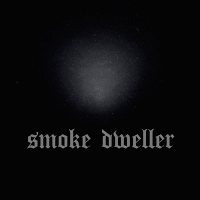 Smoke Dweller - lost