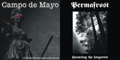 Campo de Mayo / Permafrost - A Blindfold Stained with Blood / Haunting the Forgotten