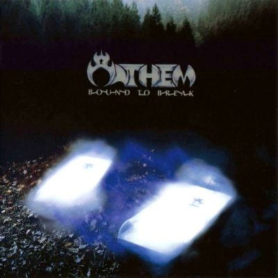 Anthem Bound To Break Album Lyrics Metal Kingdom