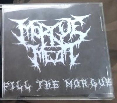 Morgue Meat - Fill the Morgue