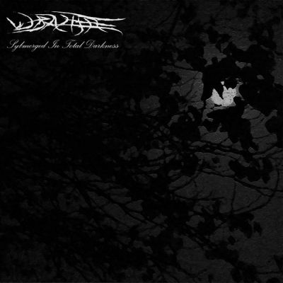 Wraithe - Submerged in Total Darkness