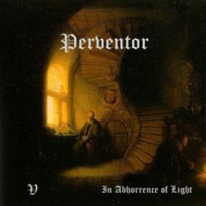 Perventor - V - In Abhorrence of Light