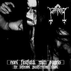 Wårpath - Anal Fistfukk with Angels (the Infernal Purification Ritual)