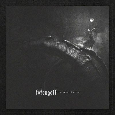 Totengott - Doppelgänger