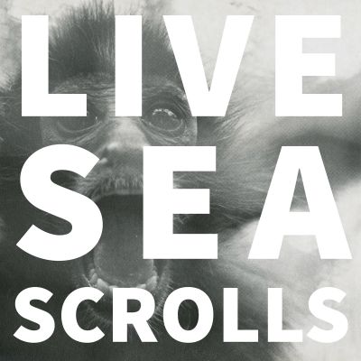 Live Sea Scrolls - Monkey EP