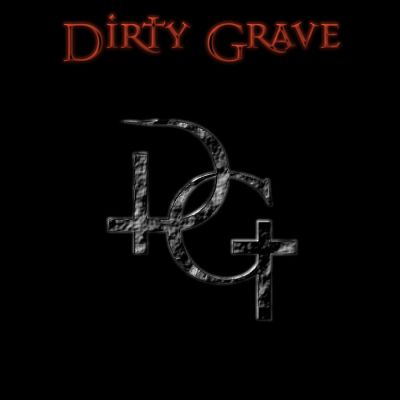 Dirty Grave - Dirty Grave