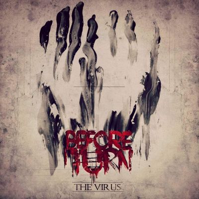 Before I Turn - The Virus