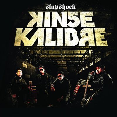 Slapshock - Kinse Kalibre