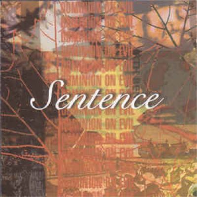 Sentence - Dominion On Evil