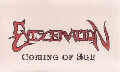 Evisceration - Coming of Age