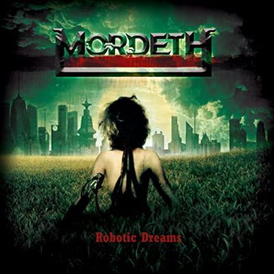 Mordeth - Robotic Dreams