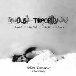 Dust-Theority - Demo Rebirth