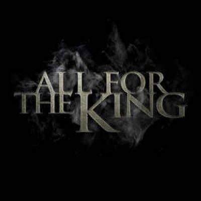 All For The King - All For The King