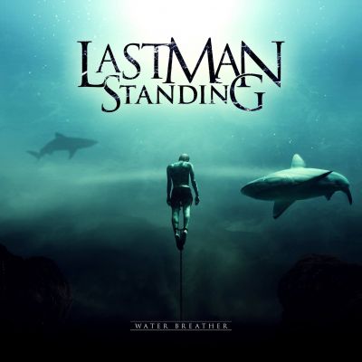 Last Man Standing - Water Breather