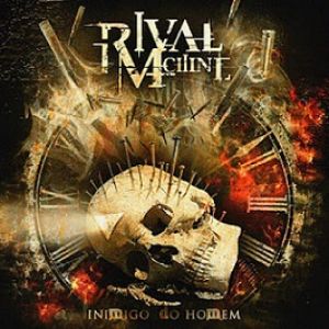 Rival Machine - Inimigo do Homem