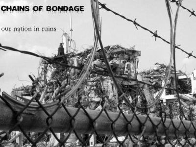 Chains of Bondage - Our Nation in Ruins