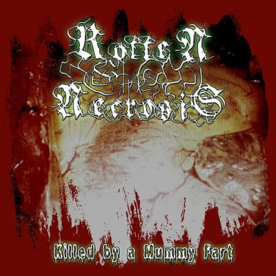 Rotten Necrosis - Killed by a Mummy Fart