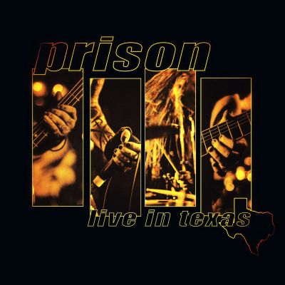 Prison - Live in Texas