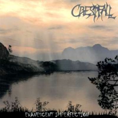 Crestfall - Evanescent Imperfection