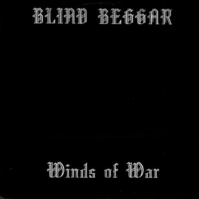 Blind Beggar - Winds Of War