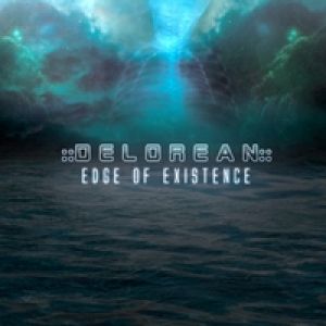 Delorean - Edge Of Existence