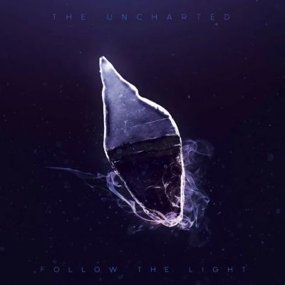 The Uncharted - Follow The Light