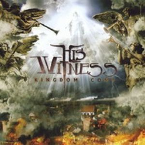 His Witness - Kingdom Come