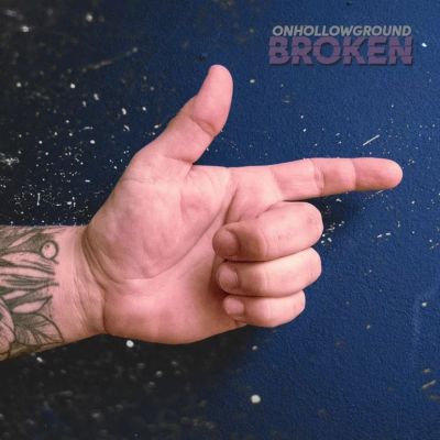 On Hollow Ground - Broken (Point the Finger)