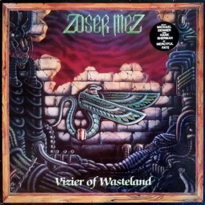 Zoser Mez - Vizier of Wasteland