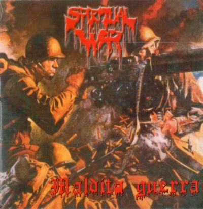 Spiritual War - Maldita Guerra