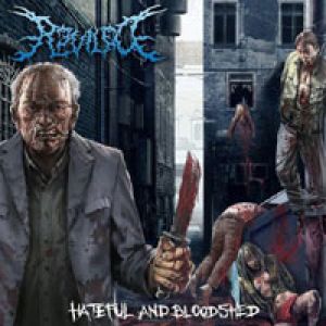 Reviled - Hateful and Bloodshed