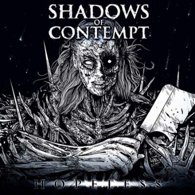 Shadows of Contempt - Hopeless