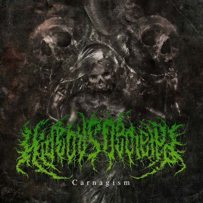 Hideous Depleted - Carnagism