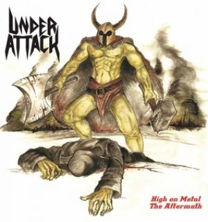 Under Attack - High on Metal / The Aftermath