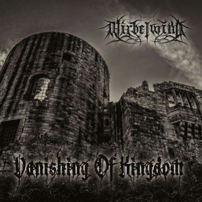 Wirbelwind - Vanishing of Kingdom