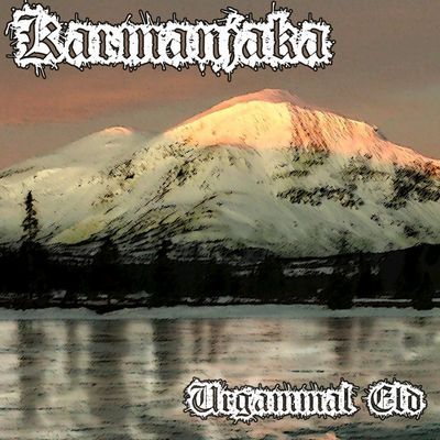 Karmanjaka - Urgammal eld