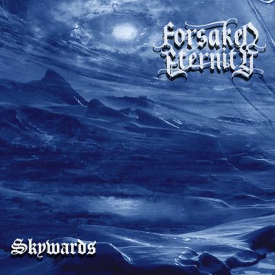 Forsaken Eternity - Skywards