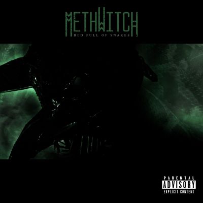 Methwitch - Bed Full of Snakes
