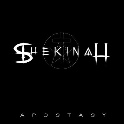 Shekinah - Apostasy