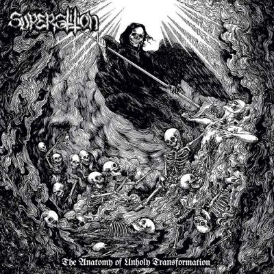 Superstition - The Anatomy of Unholy Transformation