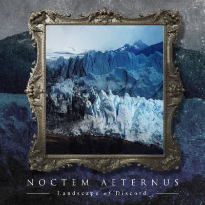 Noctem Aeternus - Landscape of Discord