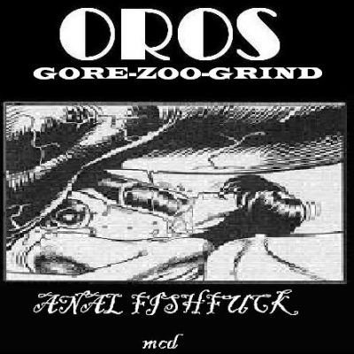 Oros - Anal Fishfuck