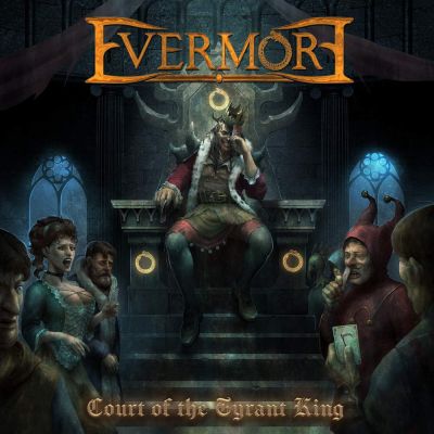 Evermore - Court of the Tyrant King